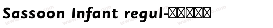 Sassoon Infant regul字体转换